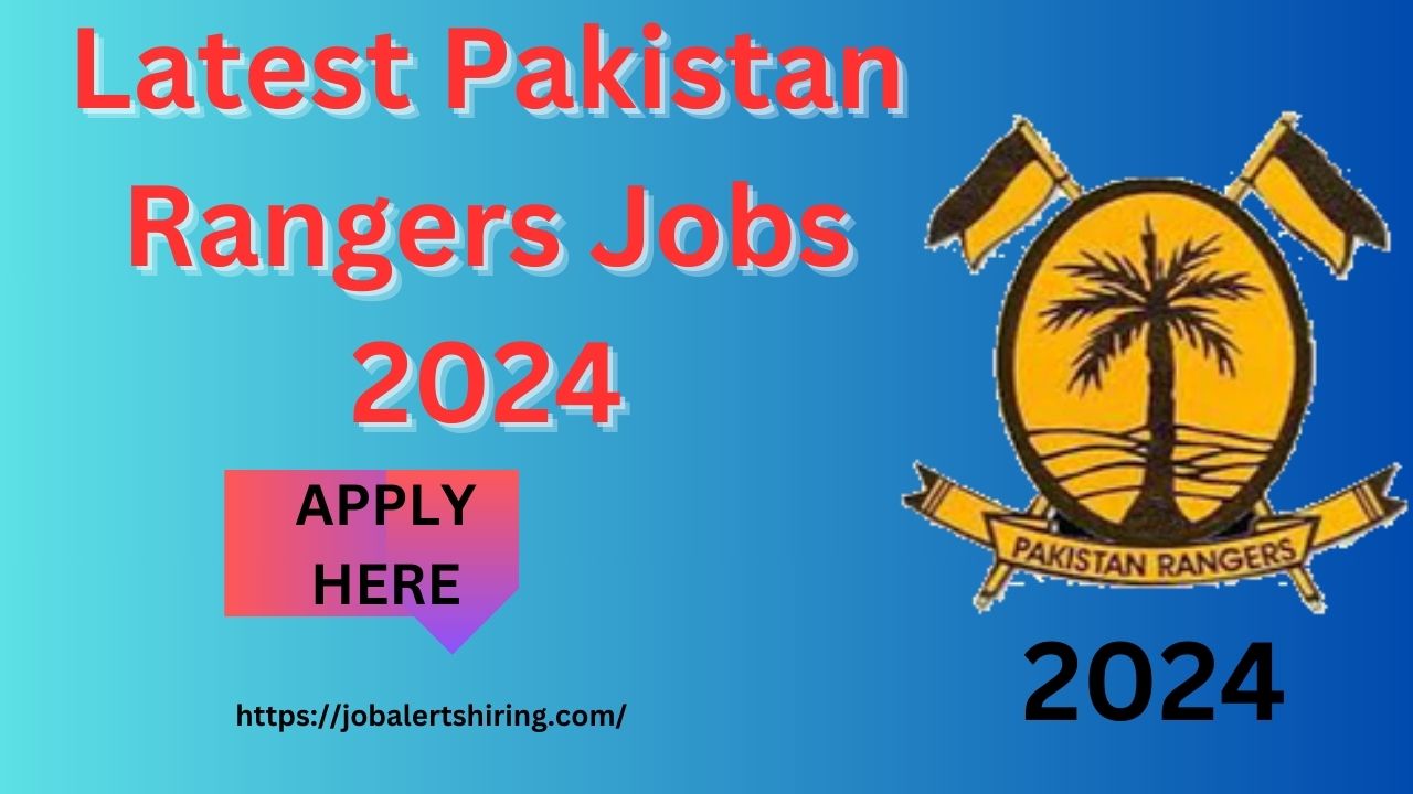 Latest Pakistan Rangers Jobs 2024 Online Apply