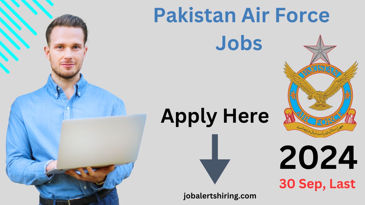 Pakistan Air Force Jobs Online 2024