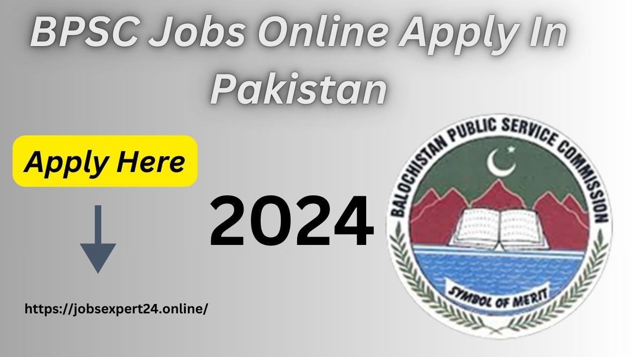 BPSC Jobs Online Apply In Pakistan 2024