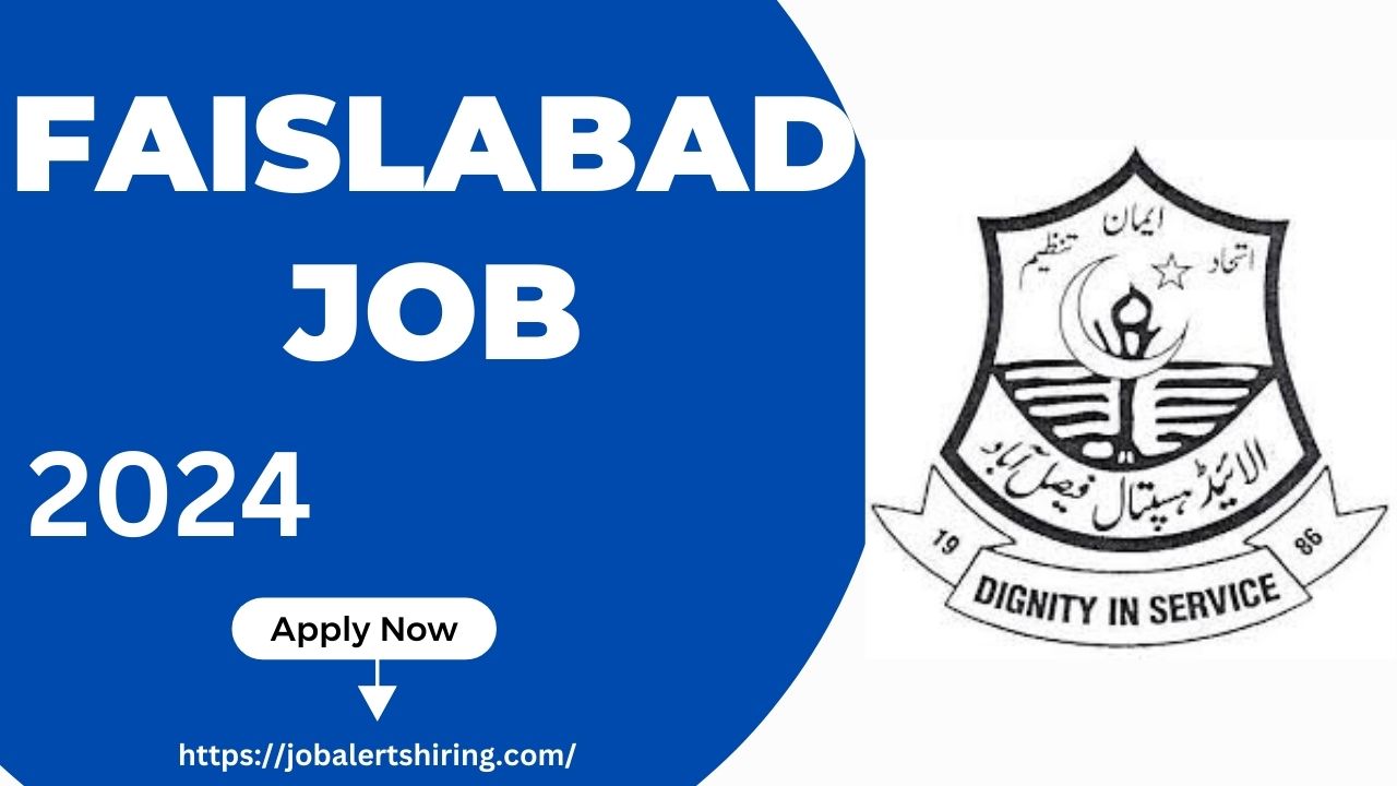 Faislabad job DHQ Online Apply 2024