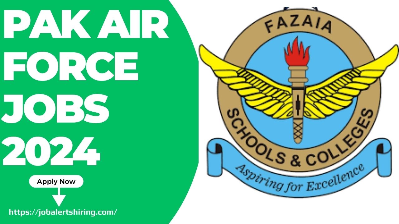 Pak Air Force Jobs 2024 Online Apply