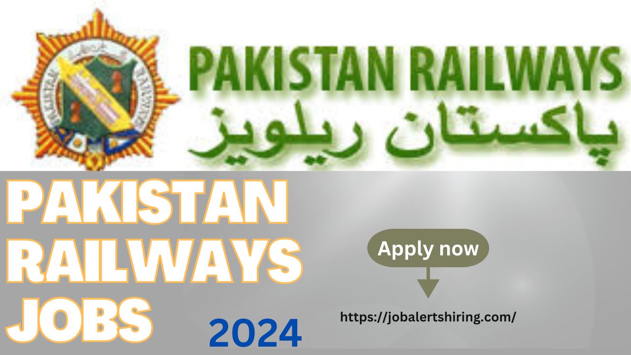 Pakistan Railways jobs 2024 In Lahore Online Apply